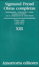 O. Completas Freud Tomo XIII. Tótem y tabú, y otras obras (1913-1914)