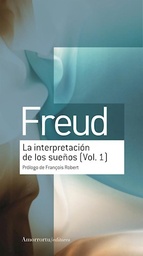 LA INTERPRETACION DE LOS SUEÑOS - VOL 1