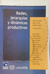 Redes, jerarquías y dinámicas productivas