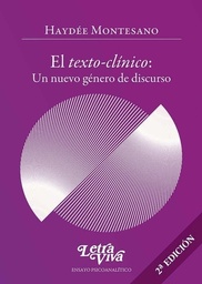 EL TEXTO-CLÍNICO: Un nuevo género de discurso