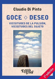Goce - Deseo. Vicisitudes De La Pulsión, Vicisitudes Del Sujeto