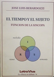 El Tiempo y El Sujeto. Función de la sincopa