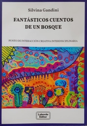 Fantásticos cuentos de un bosque