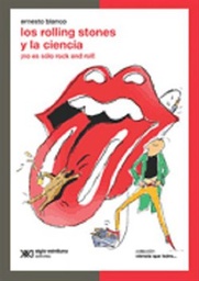 Los Rolling Stones Y La Ciencia