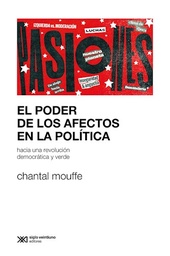 El Poder De Los Afectos En La Politica