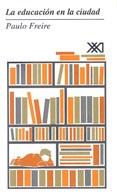 La Educación En La Ciudad