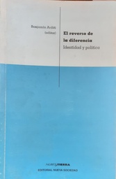 El Reverso De La Diferencia. Identidad y Política