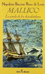 Maluco. La Novela de los Descubridores