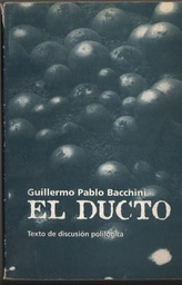 El Ducto. Texto de Discusión Polilógica