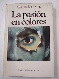 La Pasión En Colores