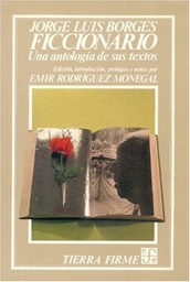 Ficcionario. Una antología de sus textos