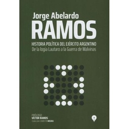 HISTORIA Y POLITICA DEL EJERCITO ARGENTINO