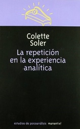 La Repetición En La Experiencia Analítica