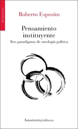 PENSAMIENTO INSTITUYENTE