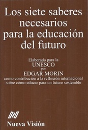 Siete saberes necesarios para la educación del futuro, Los.