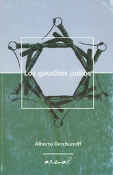 Gauchos judíos, Los.