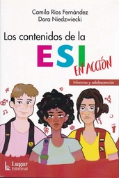 LOS CONTENIDOS DE LA ESI EN ACCION