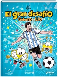 El Gran Desafio Gaturro Y Lio