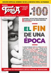 Revista Topia N° 100 - Abril 2024