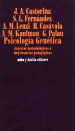 Psicología Genética. Aspectos Metodológicos e Implicancias Pedagógicas