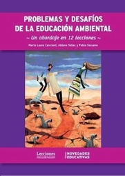 Problemas y Desafíos de la Educación Ambiental