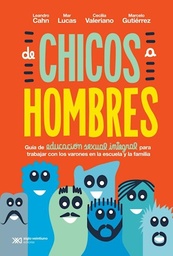 DE CHICOS A HOMBRES