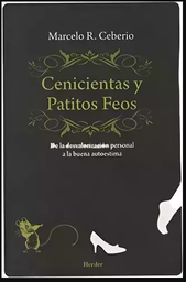 CENICIENTAS Y PATITOS FEOS