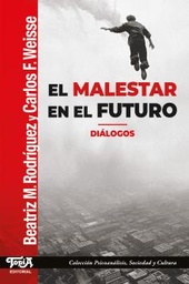 EL MALESTAR EN EL FUTURO