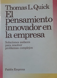 El Pensamiento Innovador En La Empresa