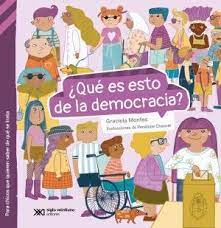 QUE ES ESTO DE LA DEMOCRACIA ?