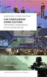 Los Videojuegos Como Cultura