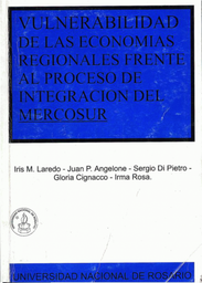 Vulnerabilidad de las Economias Regionales Frente al Proceso de Integración del Mercosur