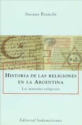 Historia De Las Religiones En La Argentina