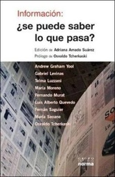 Información: ¿se puede saber lo que pasa?