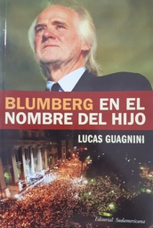 Blumberg. En el nombre del hijo