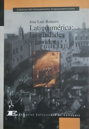 Latinoamérica: las ciudades y las ideas