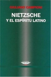 Nietzsche y el Espíritu Latino