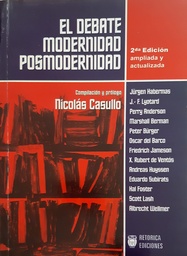 El Debate Modernidad Posmodernidad