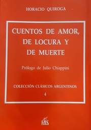 Cuentos de Amor, de Locura y de Muerte