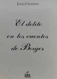 El Delito en los Cuentos de Borges