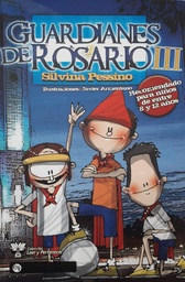 GUARDIANES DE ROSARIO 3