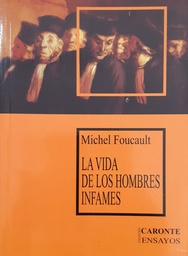 La Vida de los Hombres Infames