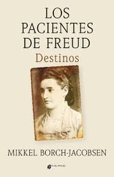 Los Pacientes de Freud. Destinos