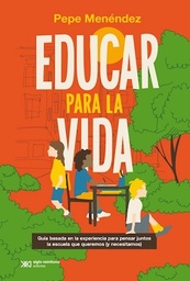 EDUCAR PARA LA VIDA