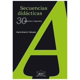 Secuencias Didácticas. 30 Preguntas y Respuestas