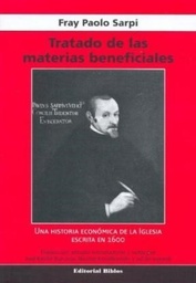 Tratado de las Materias Beneficiales. Una historia económica de la Iglesia escrita en 1600