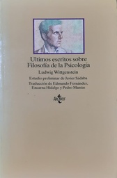 Últimos Escritos Sobre Filosofía de la Psicología