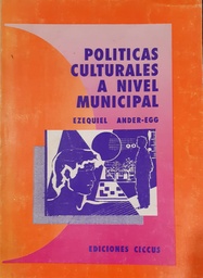 Políticas Culturales a Nivel Municipal