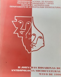 II Jornadas Rosarinas de Antropolgía Sociocultural. Mayo 1996