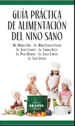 Guía Práctica De Alimentación Del Niño Sano
